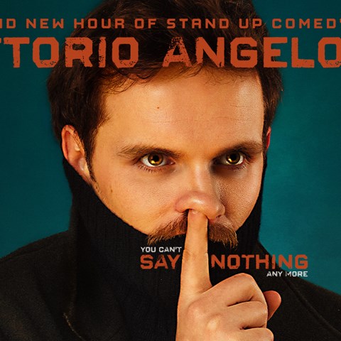 Vittorio Angelone: you can’t Say Nothing any more