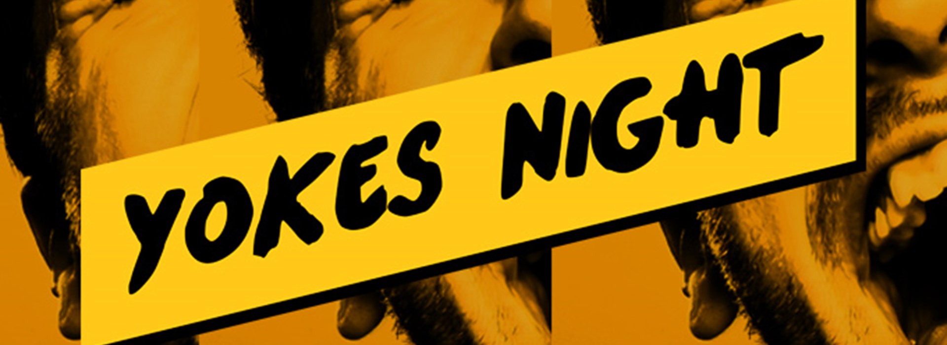 Yokes Night