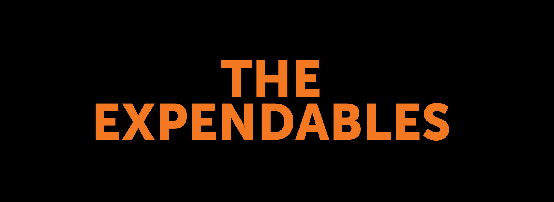 Burn It Down: The Expendables